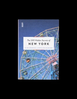 The 500 Hidden Secrets Of New York